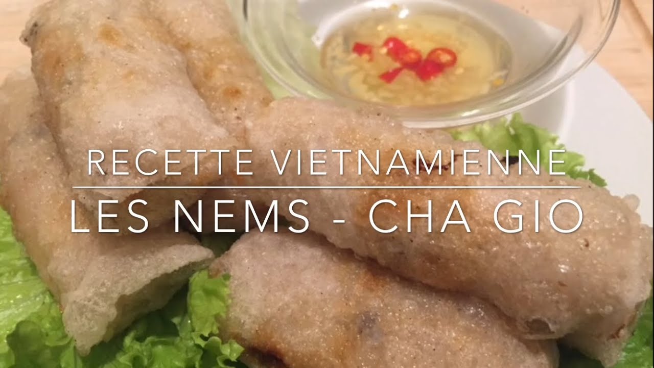 Recette - Les NEMS - CHA GIO - Recette Vietnamienne - HeyLittleJean
