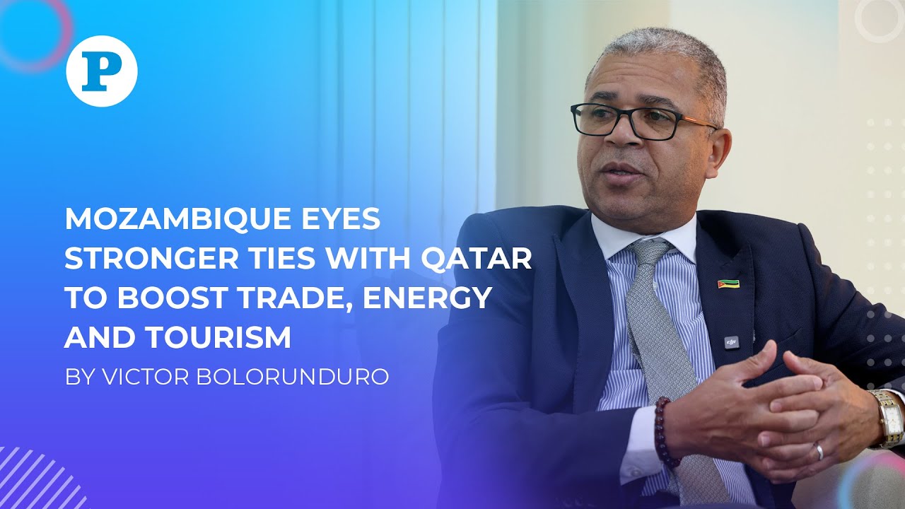 Mozambique eyes stronger ties with Qatar to boost trade, energy and tourism