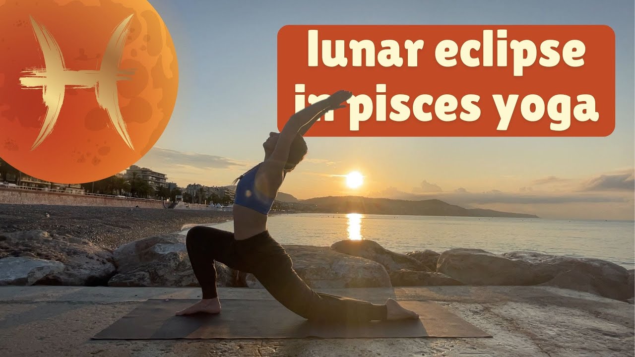 Lunar Eclipse in Pisces Yoga: Trust, Surrender & Detox!