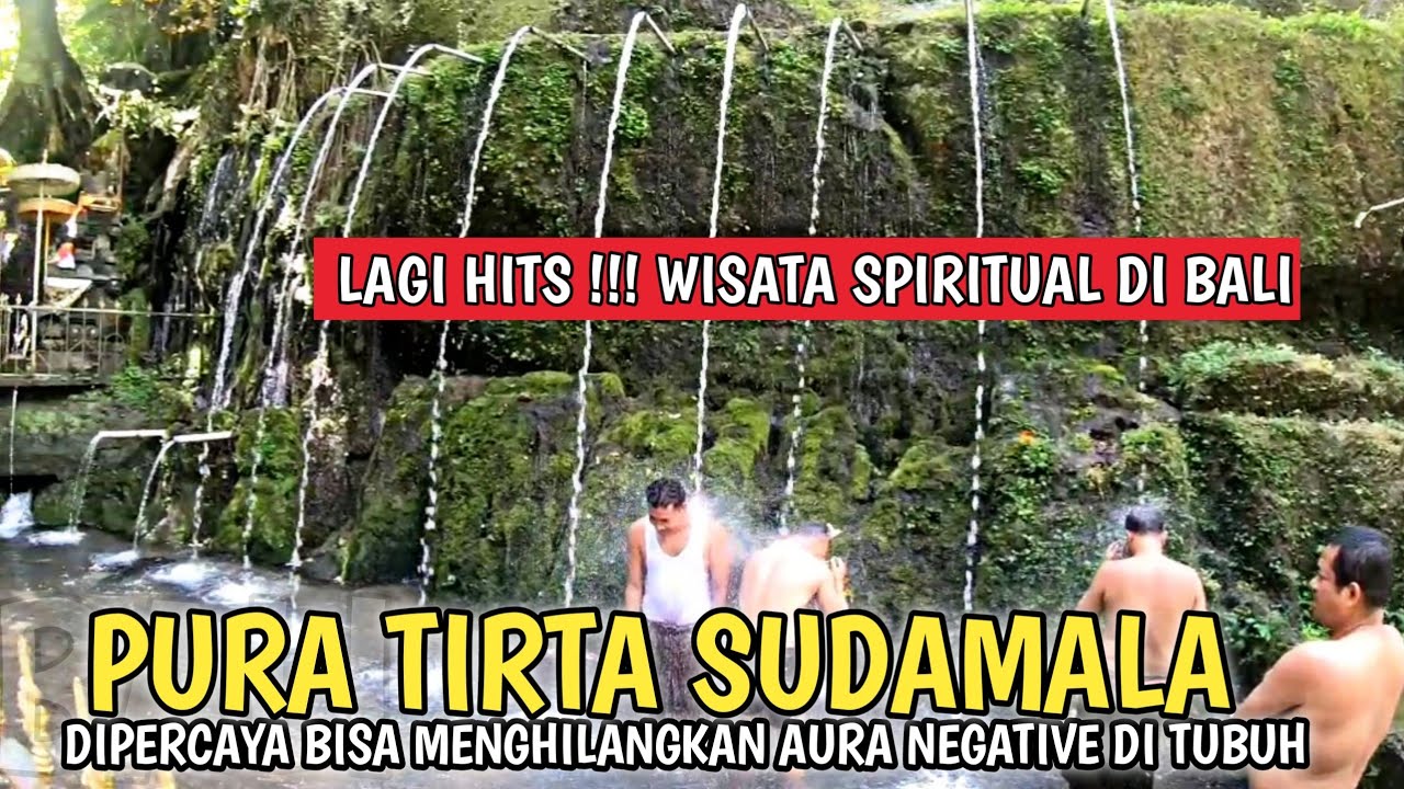 TERBARU ! TEMPAT MELUKAT ATAU MERUWAT DI BALI | PURA TIRTA SUDAMALA BALI