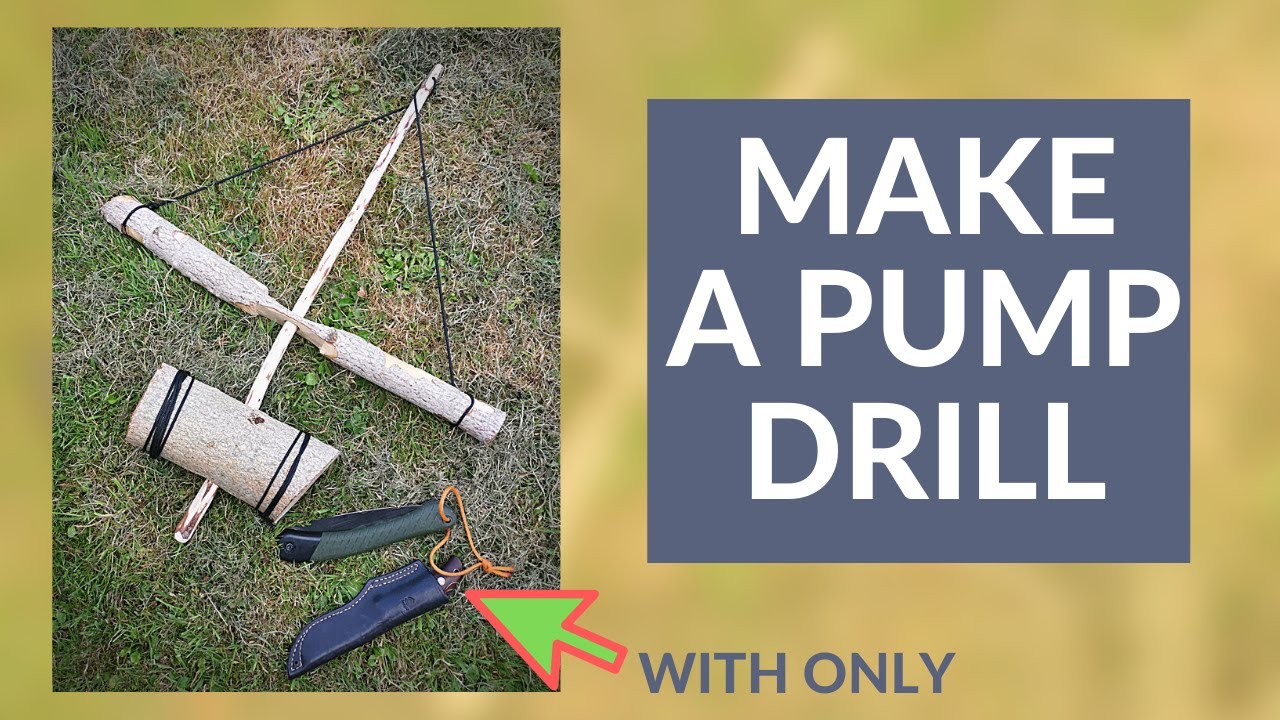 HOW TO MAKE A PUMP DRILL | using basic Bushcraft tools