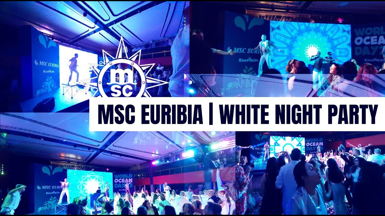 MSC EURIBIA | 2023 - WHITE NIGHT