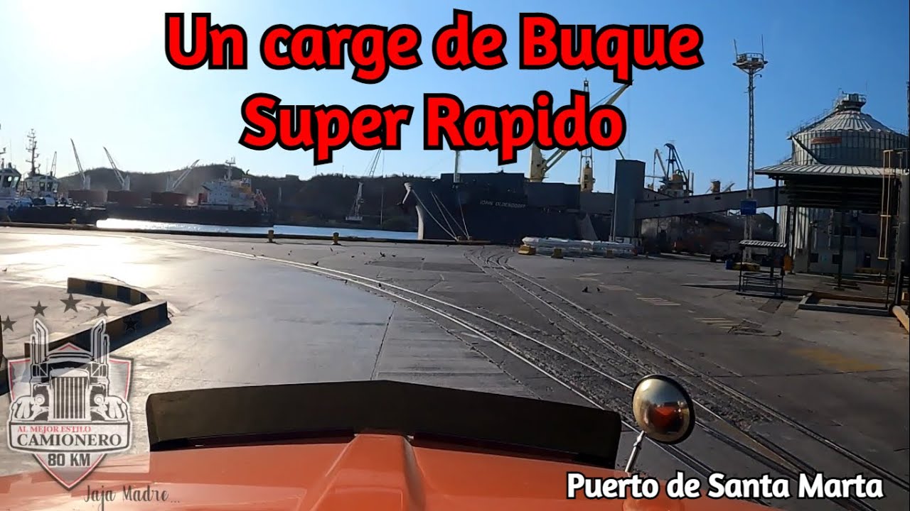 Cargue de Buque. Puerto de Santa Marta