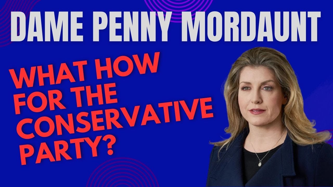 What’s Next for the Conservative Party? Penny Mordaunt Shares Her View