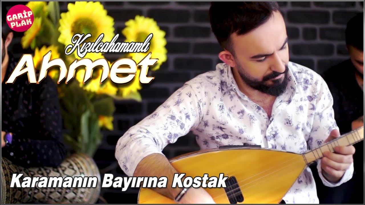 Kızılcahamamlı Ahmet - Karamanın Bayırına / Kostak ( Ankara Oyun Havası )