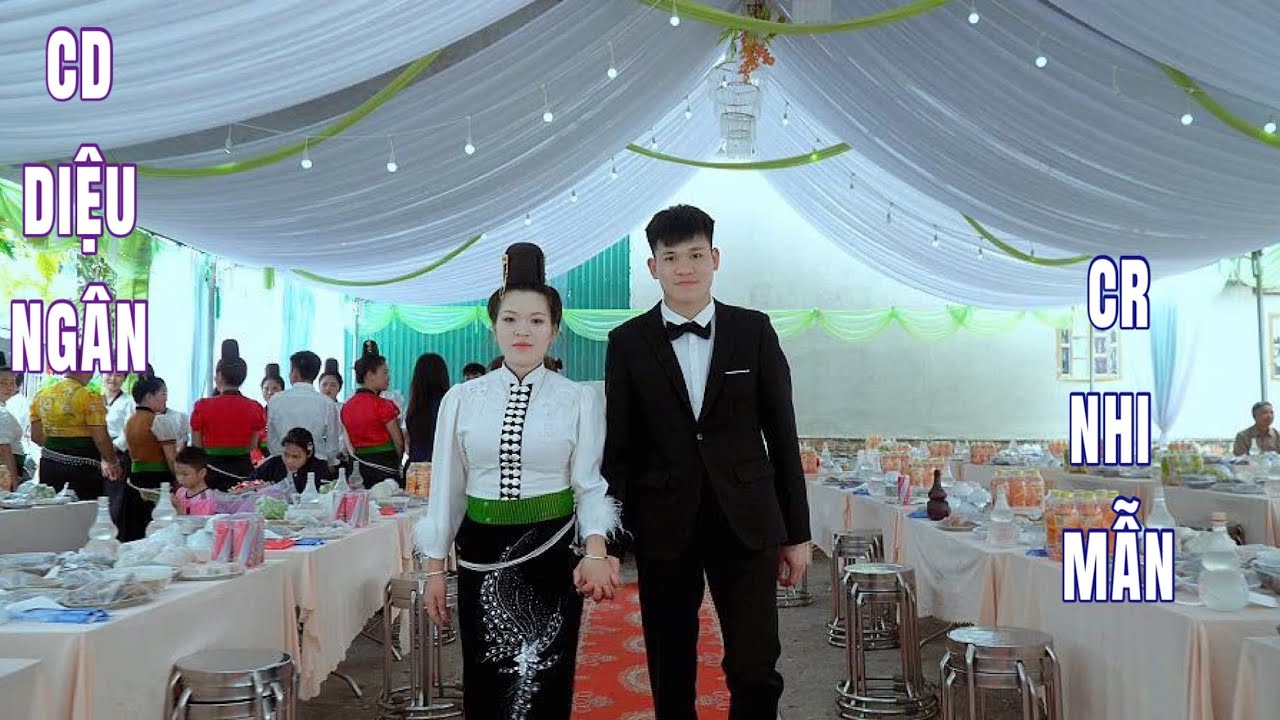 TOÀN CẢNH ĐÁM CƯỚI NGƯỜI THÁI SƠN LA CR NHI MẪN & CD DIỆU NGÂN BẢN NONG PI - MƯỜNG LA