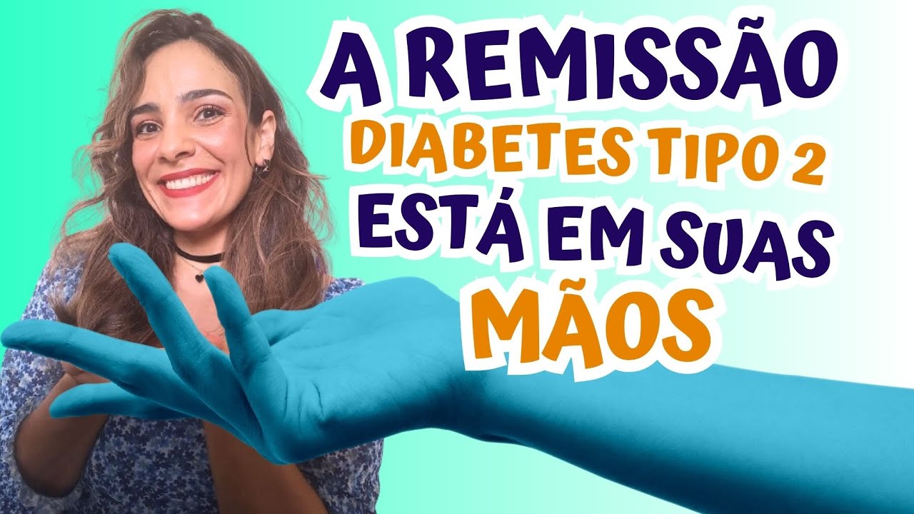 A Remissão Do Diabetes Do Tipo 2 Está Em Suas Mãos
