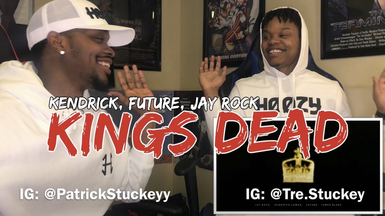 Jay Rock, Kendrick Lamar, Future, James Blake - King's Dead (Pseudo Video) - REACTION