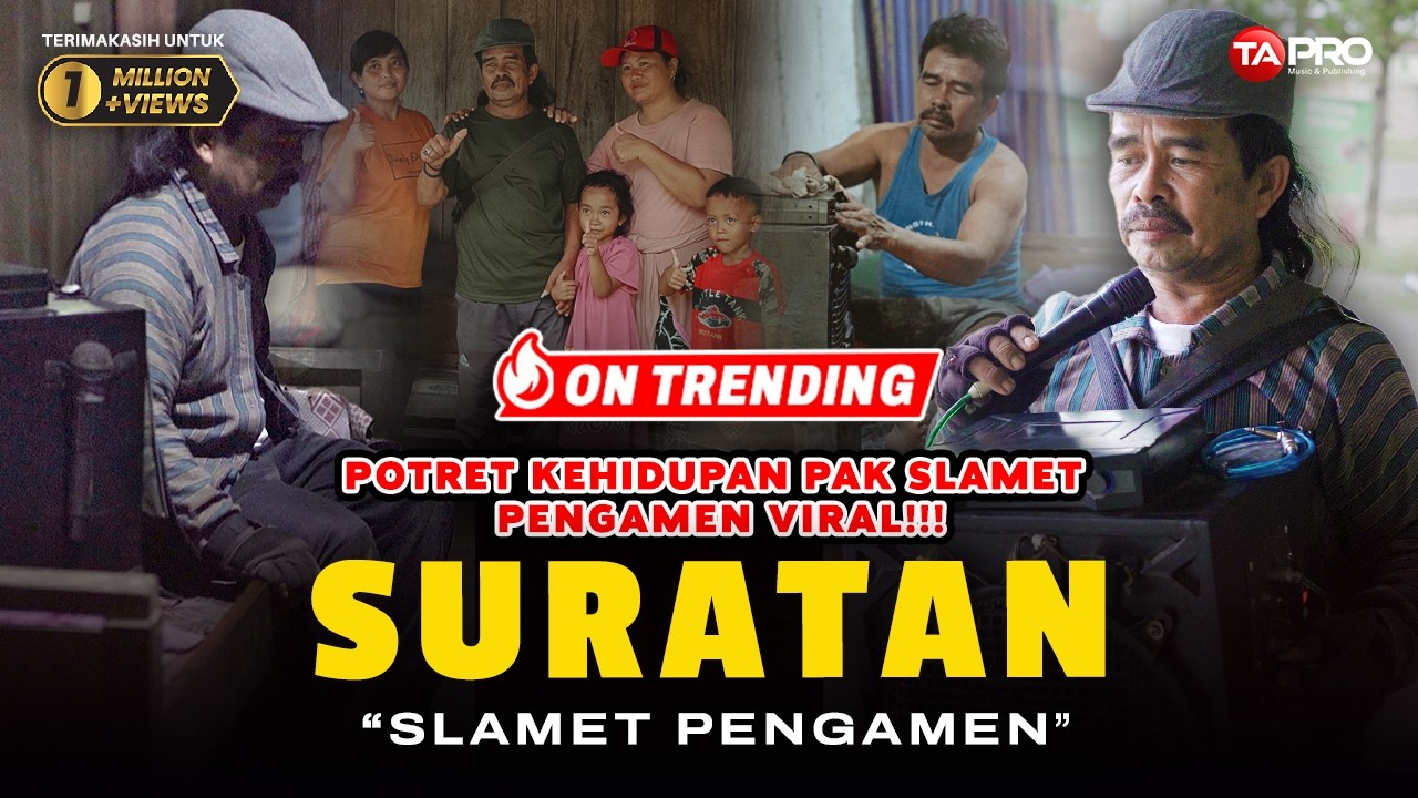 Slamet Pengamen - Suratan  (POTRET KEHIDUPAN PAK SLAMET )
