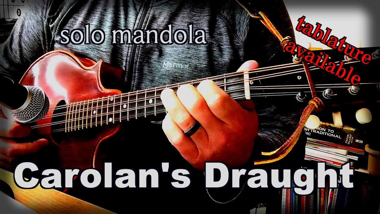 Carolan's Draught | solo mandola | tablature