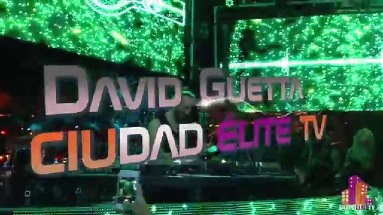 David Guetta - Ciudad Elite Tv.