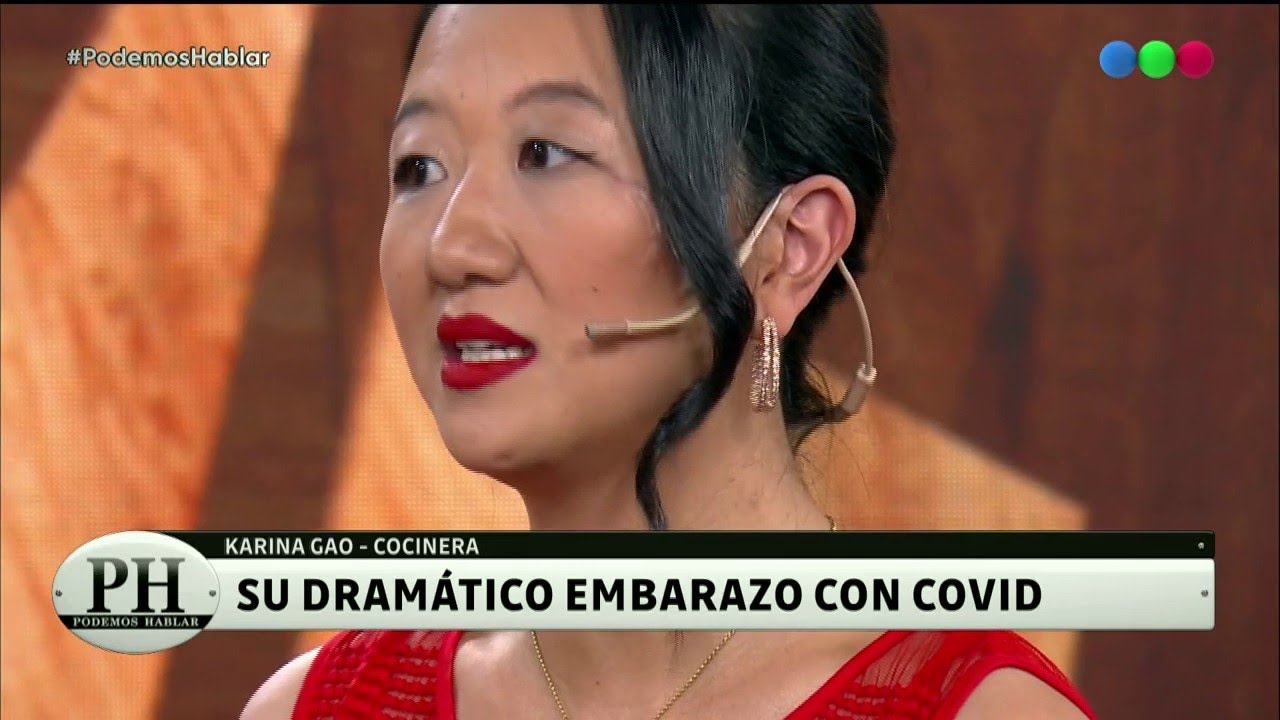 El duro momento que pasó Karina Gao por el COVID: embarazada y en coma - PH Podemos Hablar 2021