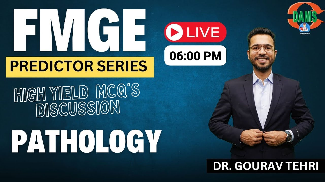 FMGE Predictor series || Pathology by Dr. Gaurav Tehari