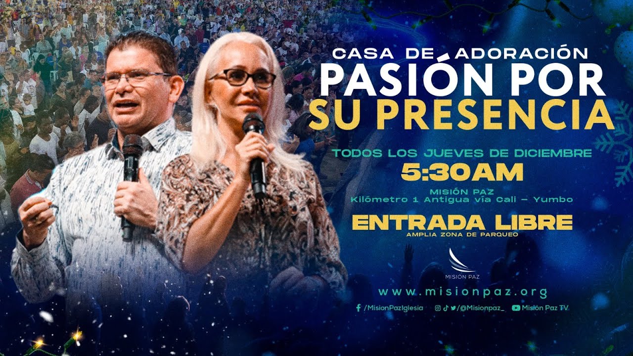 Casa de adoración - Apóstol John Milton Rodríguez  - 28 de diciembre - Misión Paz