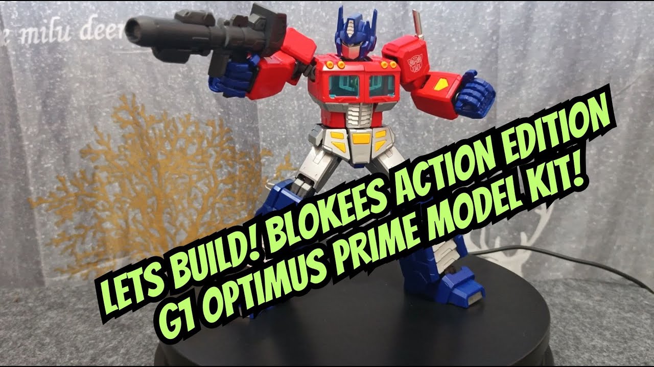 LET'S BUILD: Blokees Transformers Action Edition G1 Optimus Prime Model Kit