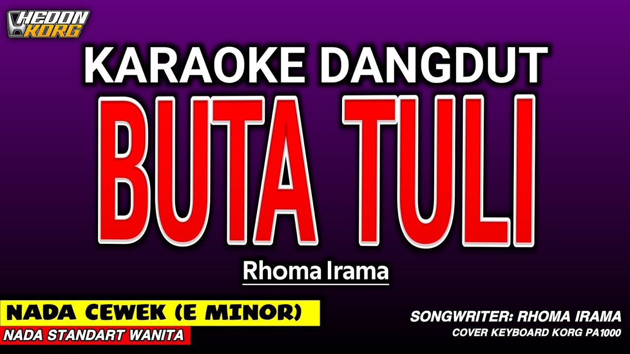 BUTA TULI KARAOKE DANGDUT - NADA WANITA