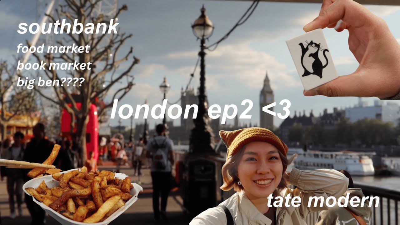 we heart london! | borough market, southbank, tate modern, tower bridge