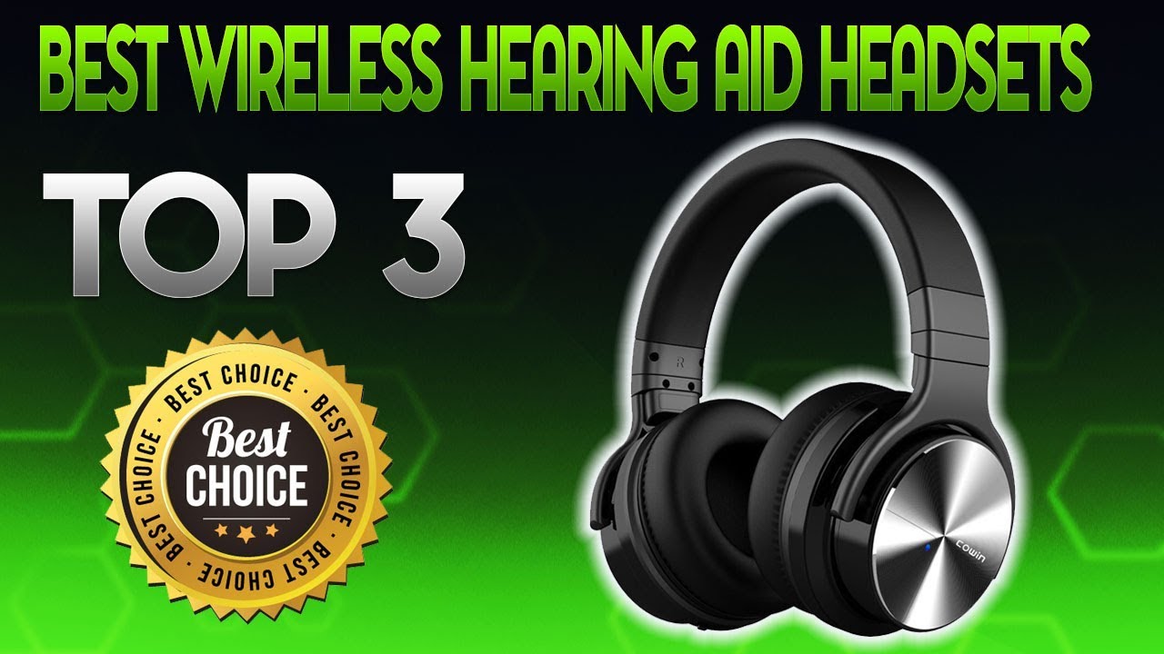 Best Wireless Hearing Aid Headsets 2020 - Wireless Hearing Aid Headset Review