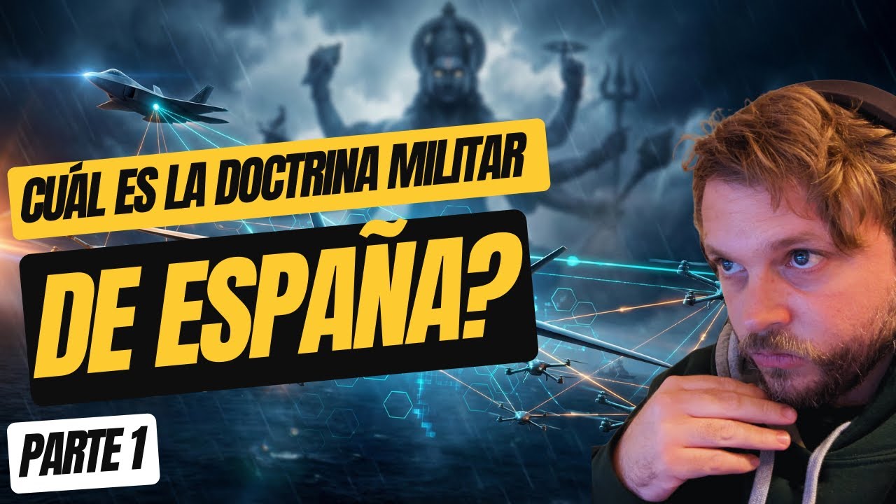 Doctrinas Militares Españolas PT1 | Las CARENCIAS CRÍTICAS del Ejército Español