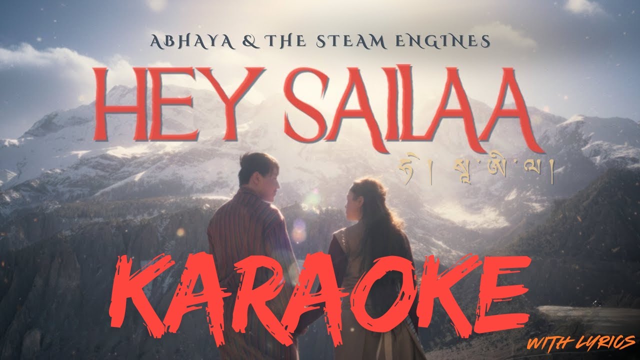 Hey Sailaa Karaoke With Lyrics | Abhaya & The Steam Engines | Sing Along | No Vocals | Alisha Rai