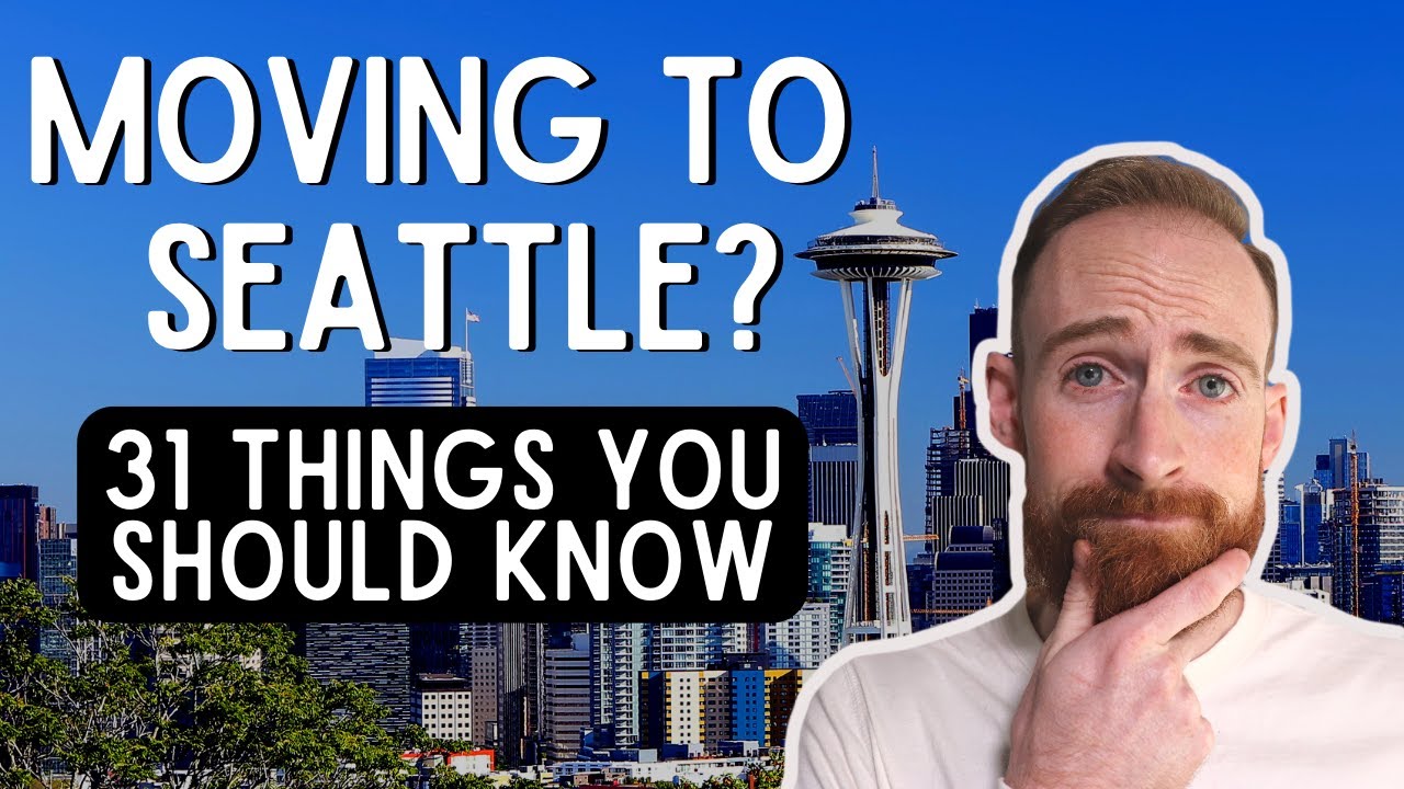 31 Things You Should Know Before Moving To Seattle | The Ultimate Guide To Living In Seattle Metro