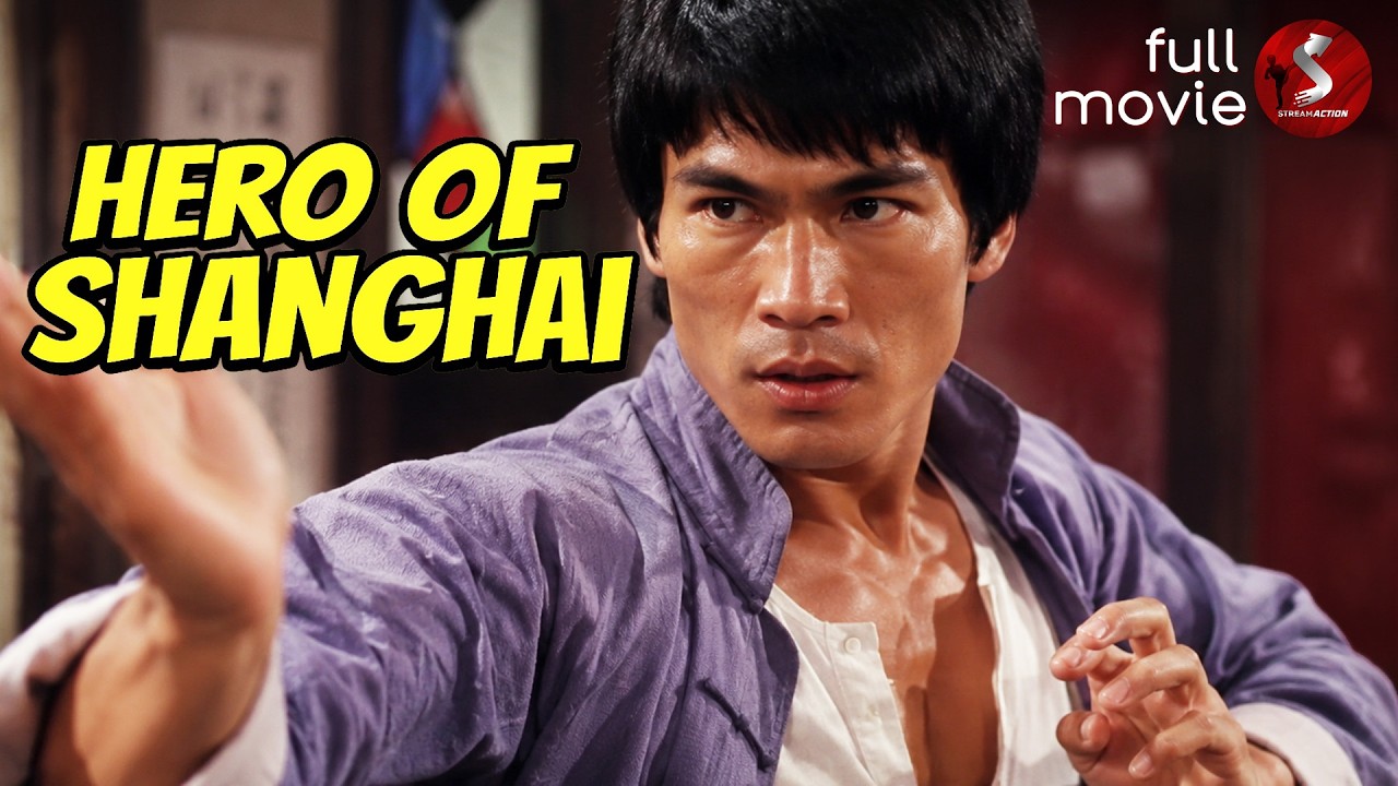 Hero of Shanghai | Full Martial Arts Movie