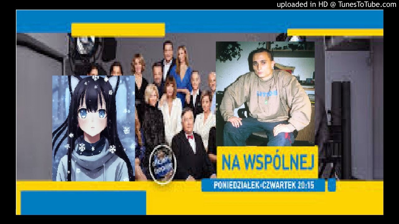 [NIGHTCORE] Na Wspólnej pierwsza czołówka 2003-2006 [SPEED UP]