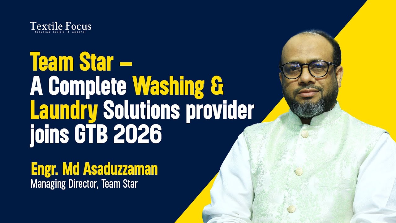 Team Star -A Complete Washing & Laundry Solutions provider joins GTB 2026 | Engr. Md Asaduzzaman