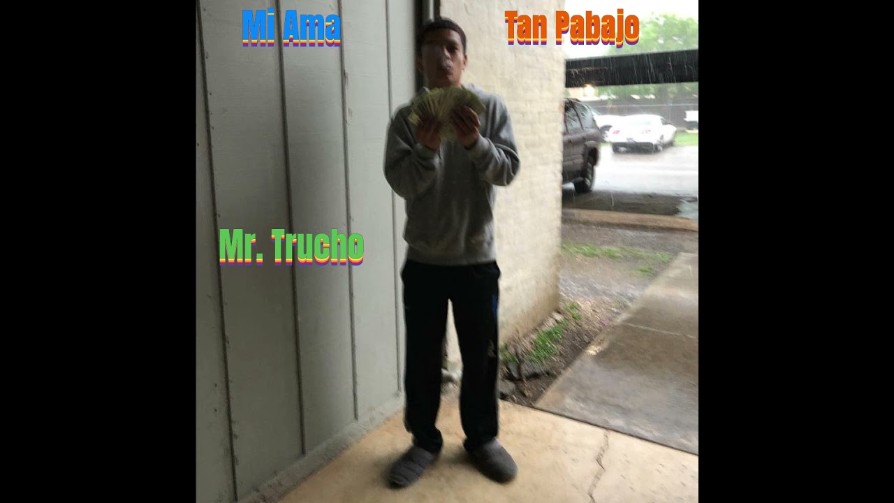 Trucho - Tan Pabajo (Ralentizado)