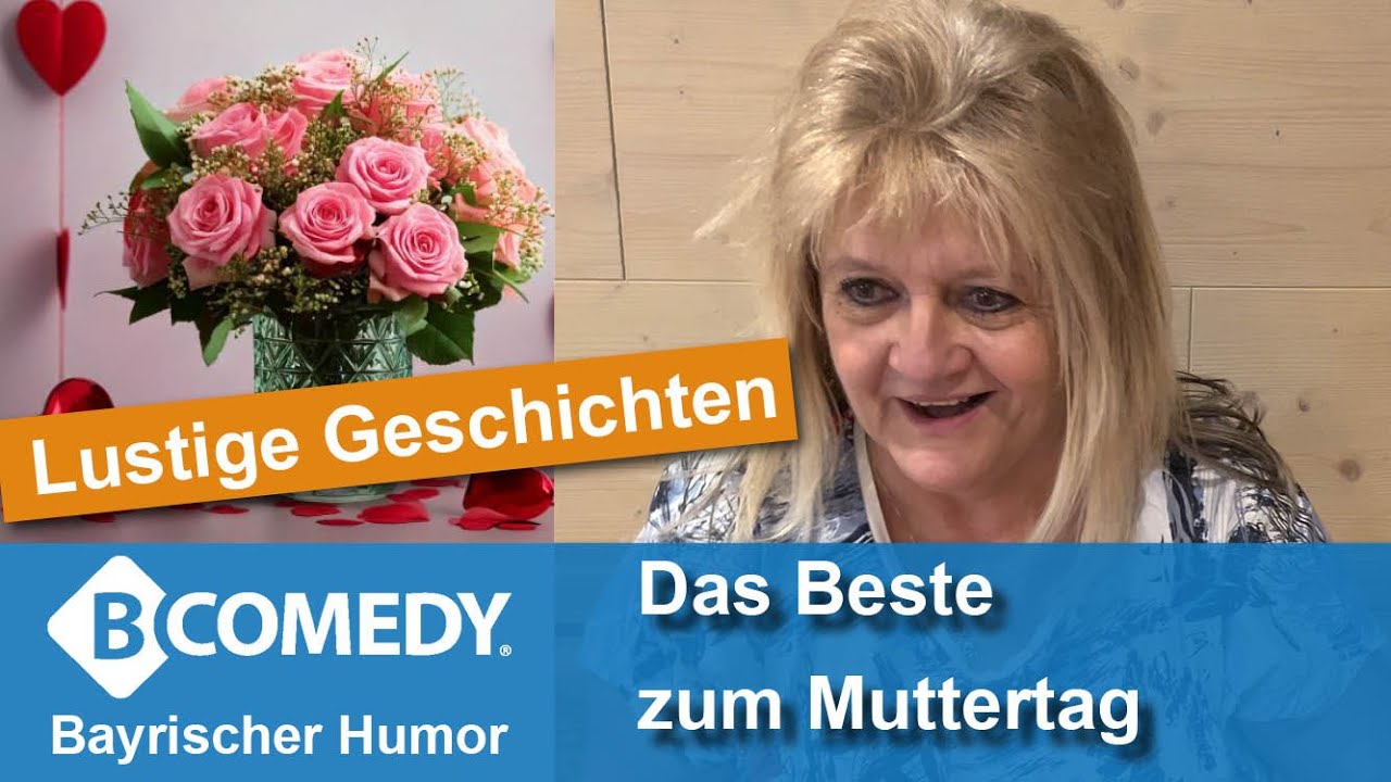 Drei Mal Muttertag auf Bayrisch - lustige Überraschung