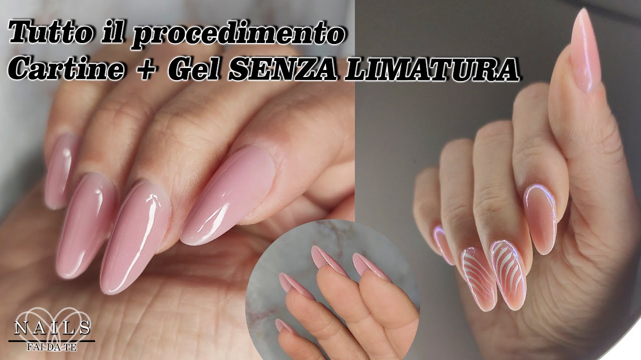 Ricostruzione unghie con Cartine e Gel SENZA LIMATURA