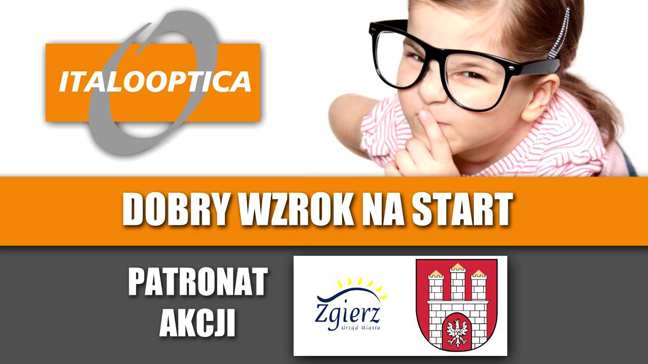 DOBRY WZROK NA START, OPTYK, OKULISTA ZGIERZ, Ł&Oacute;DŹ,OKULARY