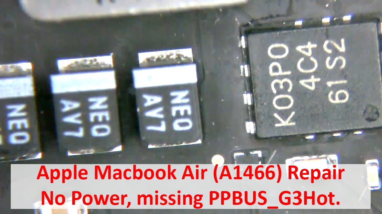 Ремонт Macbook Air — нет питания, отсутствует PPBUS_G3Hot (A1466)