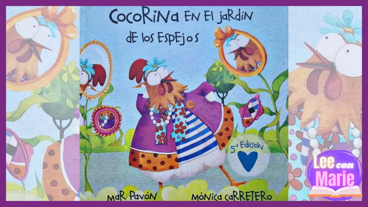 COCORINA EN EL JARDÍN DE LOS ESPEJOS - Mar Pavón - Lee con Marie