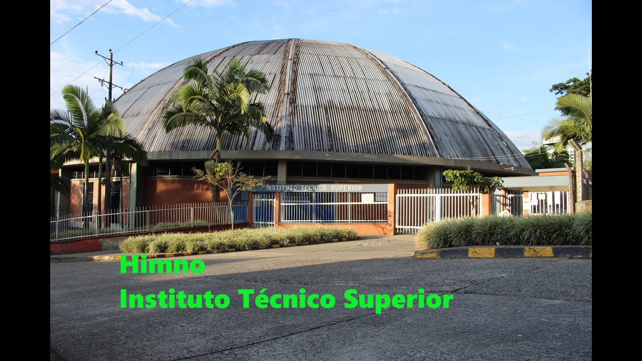 Himno Instituto Tecnico Superio de Pereira