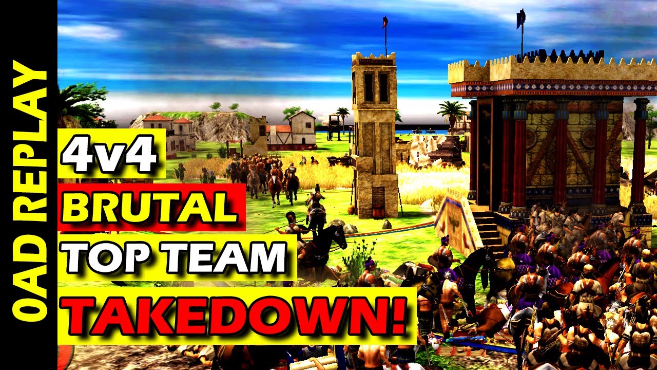 0AD 4v4 Brutal Top Team Takedown!