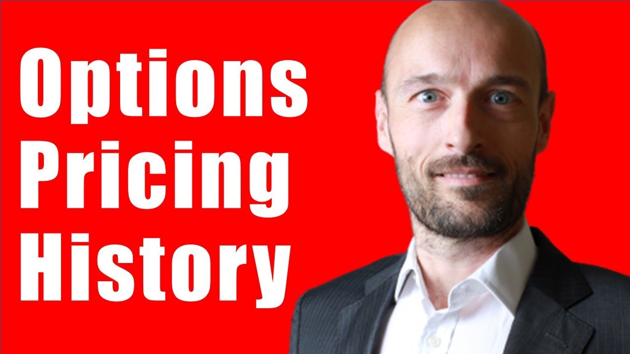 Financial Options Pricing History. How do Investors Price Options?