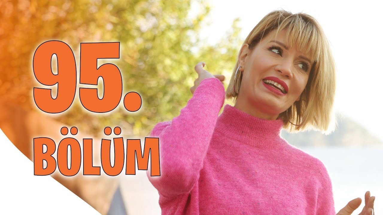 Kalk Gidelim 95. Bölüm