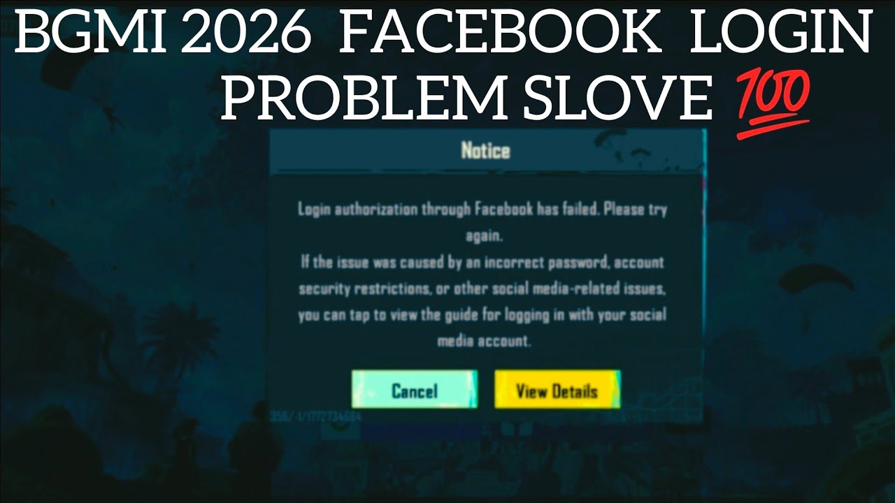 BGMI 2026 FACEBOOK LOGIN PROBLEM SLOVE 💯