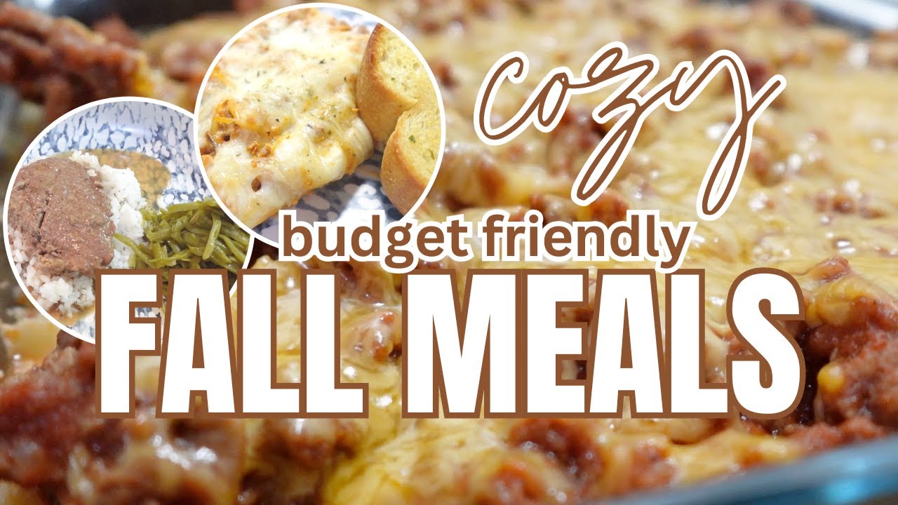 CLASSIC BUDGET FRIENDLY FALL RECIPES FOR 2023 | COZY DINNER IDEAS FOR FALL