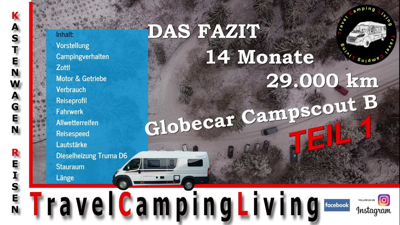 FAZIT & ERFAHRUNGEN #1 / 14 Monate, 29.000 km / Globecar Campscout B / z.B. Dieselheizung Truma D6