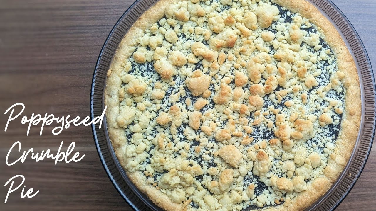POPPYSEED CRUMBLE PIE | Vegan | The Chops
