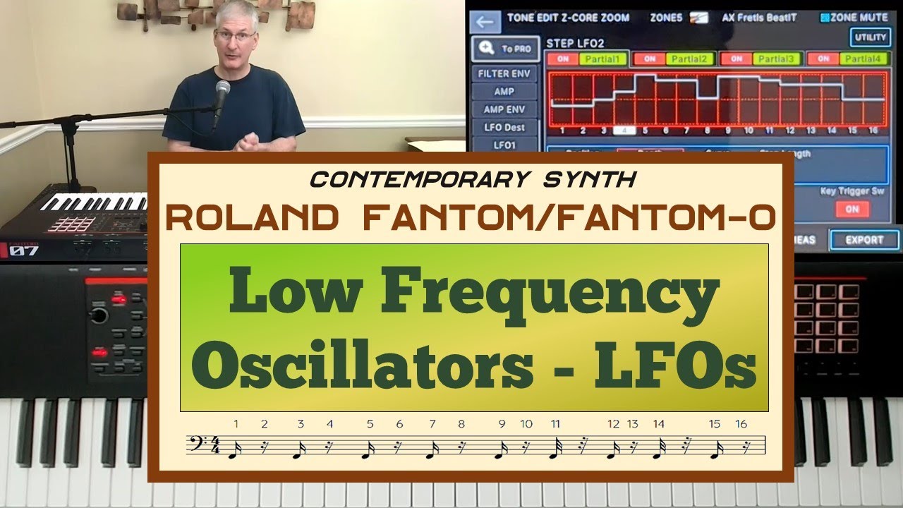 Roland Fantom/Fantom 0 - Low Frequency Oscillators, LFOs - Tutorial #24