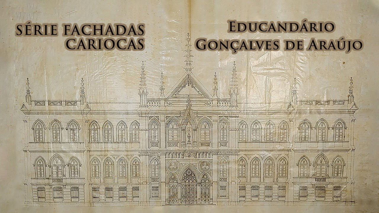 Fachadas Cariocas: Educandário Gonçalves de Araújo