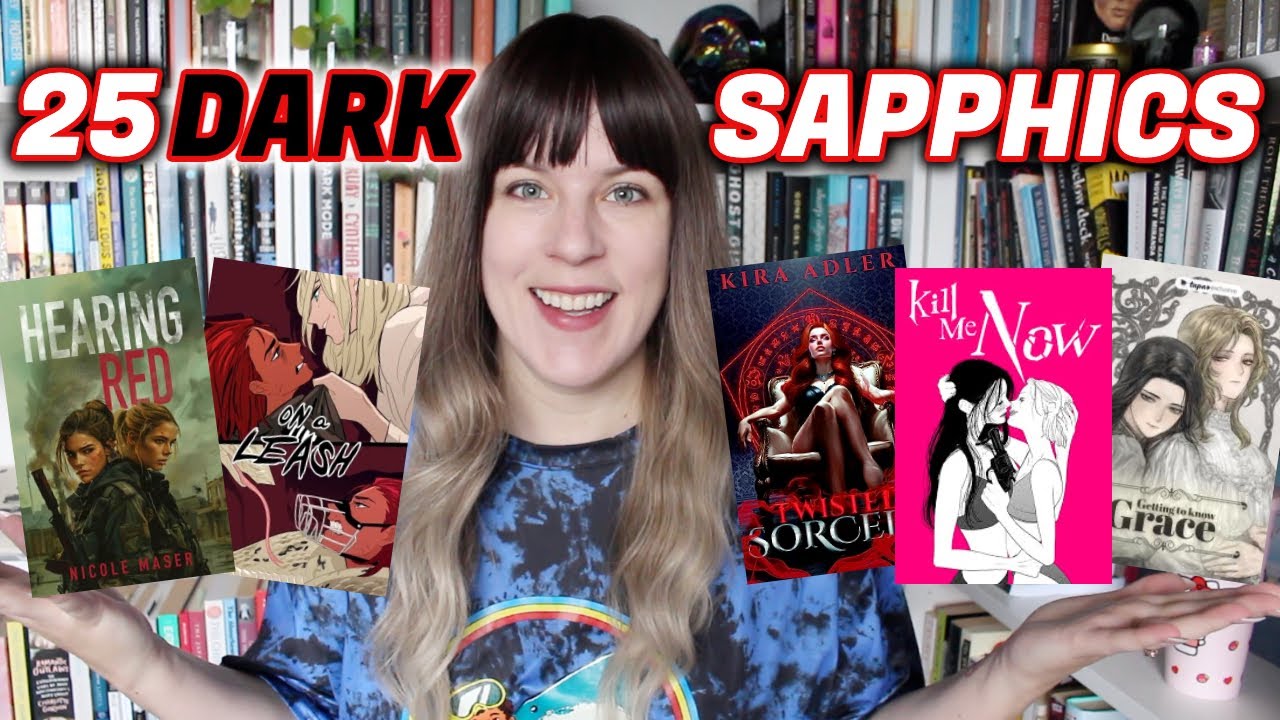 Ranking 25 Truly Dark Sapphic Reads 🗡️ Assassins, Yanderes, Witches
