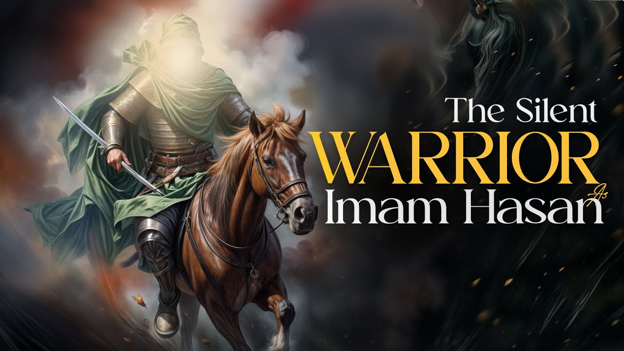 🔥 The Silent Warrior: Imam Hasan (a.s) | Imam Hasan (a.s) ki biography Dilchasp facts!