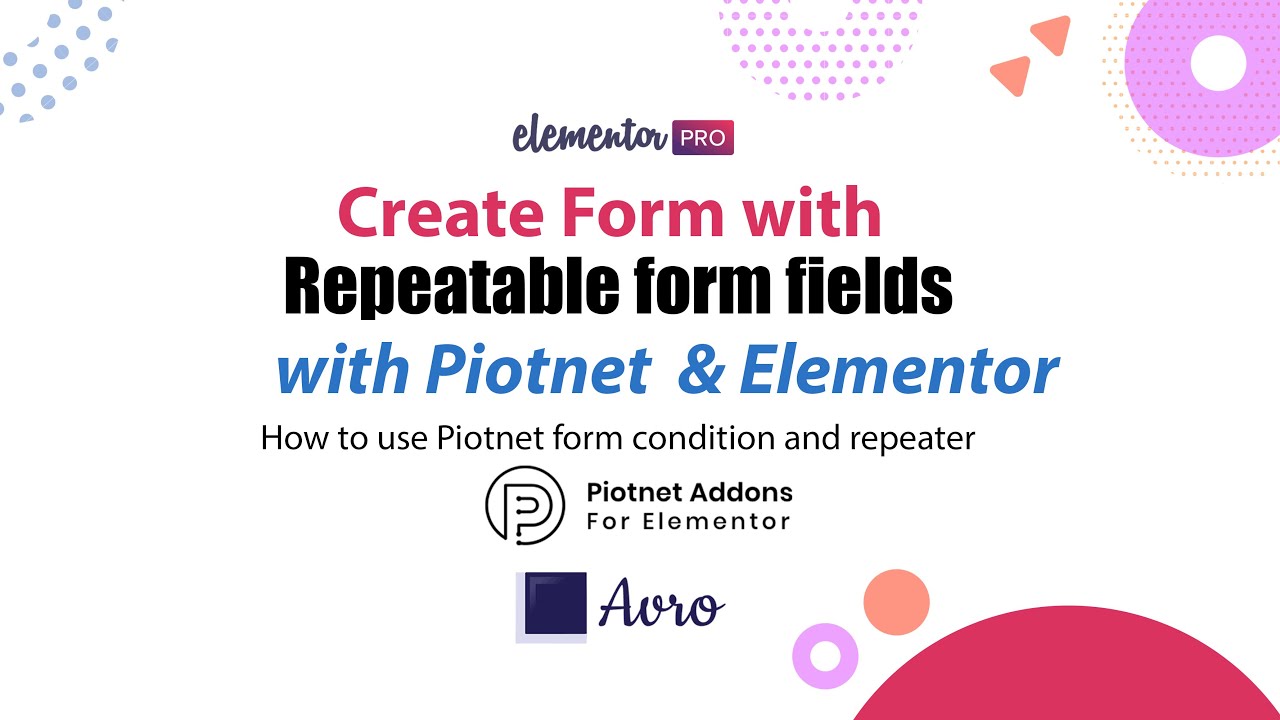 Create Form with repeatable fields  Piotnet addons conditional fields and Repeater section Tutorial