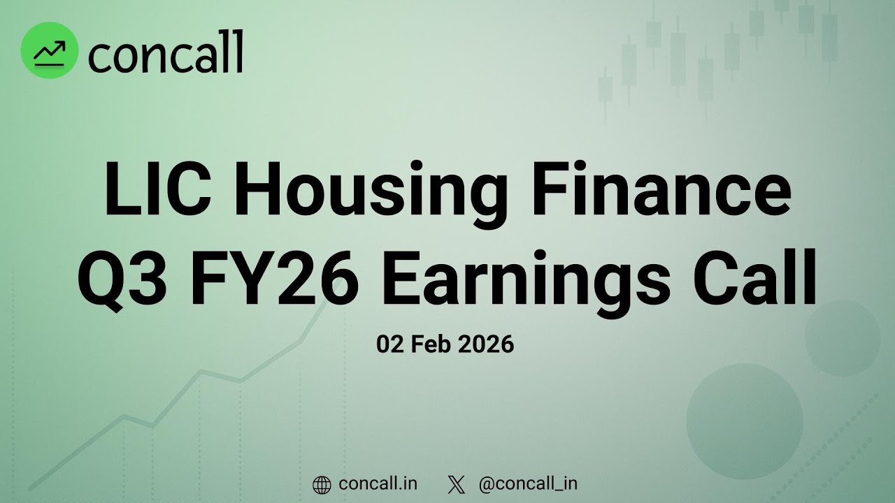 LIC Housing Finance Q3 FY26 Earnings Conference Call | Concall.in