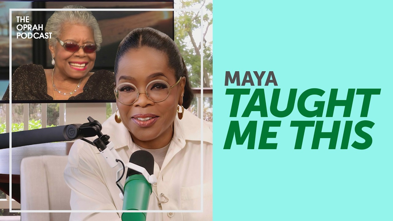 The Life Lessons Maya Angelou Taught Oprah