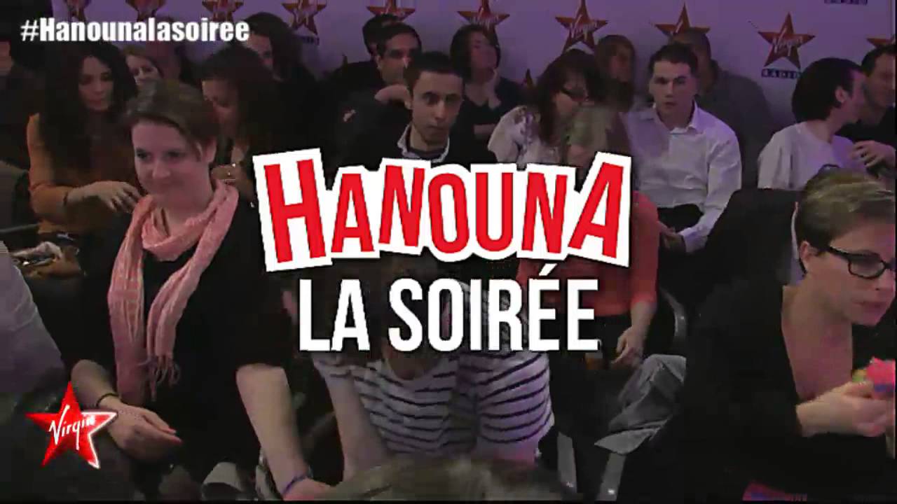 HANOUNA LA SOIRÉE - L'intégrale !